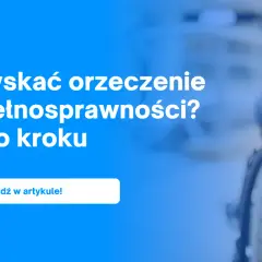 Orzeczenie o niepełnosprawności dziecka: Twoje kroki i wsparcie