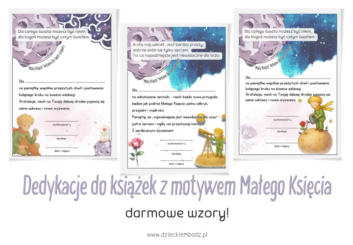 Dedykacje do książek z Małym Księciem. Wzory z cytatami i miejscem na wpisanie imienia, życzeń i podpisu.