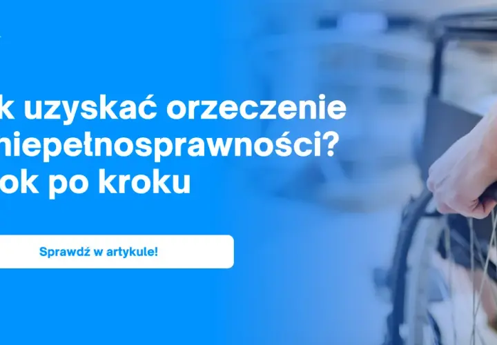 Orzeczenie o niepełnosprawności dziecka: Twoje kroki i wsparcie